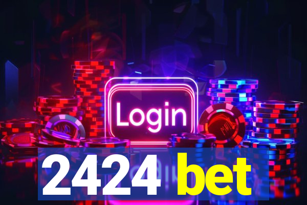 2424 bet